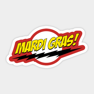 Mardi Gras! Sticker